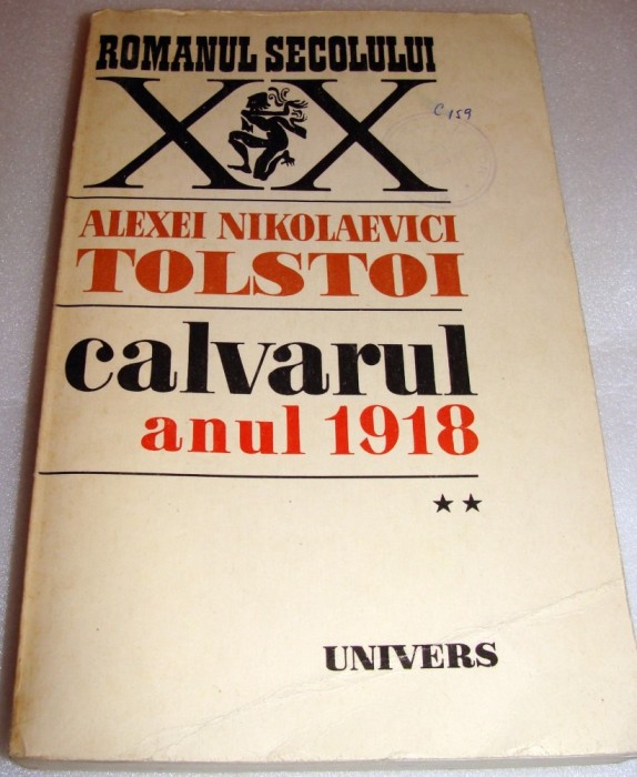CALVARUL anul 1918 Vol. II - Alexei Nikolaevici Tolstoi