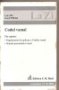 (C2749) CODUL VAMAL LA ZI, EDITURA C. H. BECK