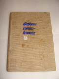 Dictionar ROMAN - FRANCEZ editia a IV a 1970