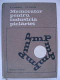 C. B. Ionescu, F. C. Platon - Memorator pentru industria pielariei