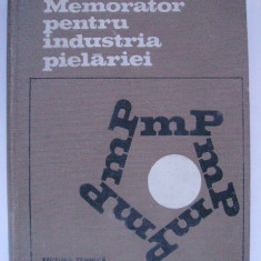 C. B. Ionescu, F. C. Platon - Memorator pentru industria pielariei