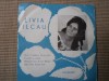 Livia ilcau de-ar fi badea-n sat cu mine disc 7&quot; single vinyl muzica populara, Electrecord