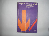 Viata la temperaturi extreme-Elemente de termobiologie animala-C.A.Picos RF14/1