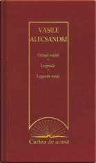 Cartea de acasa nr. 38. Vasile Alecsandri - Ostasii noi. Legende. Legende noua foto