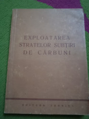 exploatarea stratelor subtiri de carbune editura tehnica carte ilustrata veche foto