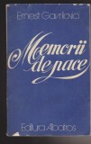 (E1071) - ERNEST GAVRILOVICI - MEMORII DE PACE, 1981