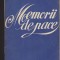 (E1071) - ERNEST GAVRILOVICI - MEMORII DE PACE
