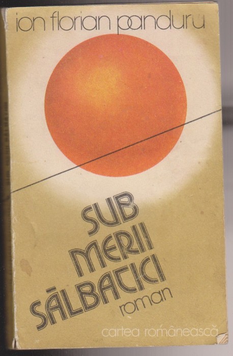 (E1172) - ION FLORIN PANDURU - SUB MERII SALBATICI