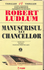 ROBERT LUDLUM - MANUSCRISUL LUI CHANCELLOR VOL.1+2 (N3) by DARK WADDER foto