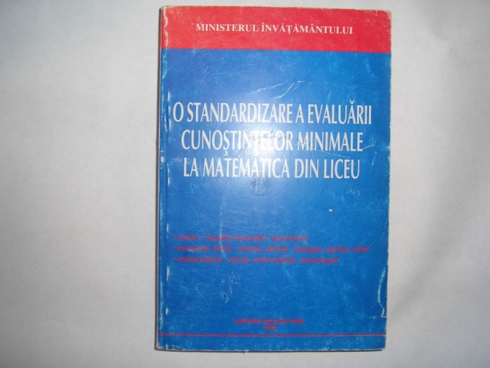 O standardizare a cunostintelor minimale la matematica din liceu Nicolae GHICIU