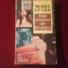 Muriel Spark Strigat indepartat din Kensington