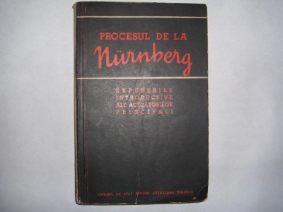 PROCESUL DE LA NURNBERG - EXPUNERILE INTRODUCTIVE ALE ACUZATORILOR PRINCIPALI foto