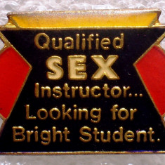 I.119 INSIGNA PIN QUALIFIED SEX INSTRUCTOR BRIGHT STUDENT BADGE