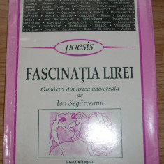 Ion Segarceanu - Fascinatia lirei - talmaciri din lirica universala