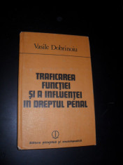 Vasile Dobrinoiu, Traficarea functiei si a influentei in dreptul penal foto