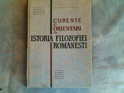 Curente si orientari in istoria filozofiei romanesti-Nicolae Gogoneata... foto