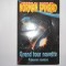 NORMAN SPINRAD - GRAND TOUR NAVETTE. PRIMAVARA RUSEASCA. SCIENCE FICTION RF5/2