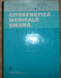 Constantin Maximilian si Barbu Ionescu - Citogenetica medicala umana