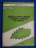 Cumpara ieftin TEHNOLOGII DE REFACERE SI AMELIORARE A CVERCETELOR SLAB PRODUCTIVE - 1990, Alta editura