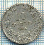 1381 MONEDA - BULGARIA - 10 STOTINKI -anul 1912 -starea care se vede