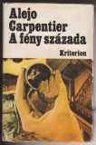 (E1114) - ALEJO CARPENTIER - A FENY SZAZADA (LB. MAGHIARA)