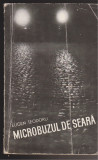 (E1224) - EUGEN TEODORU - MICROBUZUL DE SEARA, 1964