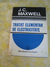 Tratat elementar de electricitate Maxwell I.C foto