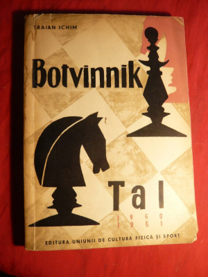 Traian Ichim - Botvinnik-Tal - Ed. 1961 foto