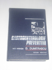 D. DUMITRASCU s.a. - GASTROENTEROLOGIE PREVENTIVA foto