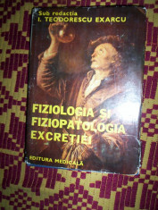 Fiziologia si fiziopatologia excretiei-I.Teodorescu Exarcu foto