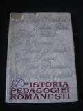 DIN ISTORIA PEDAGOGIEI ROMANESTI volumul 3 (1967, editie cartonata)