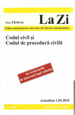(C3956) CODUL CIVIL SI CODUL DE PROCEDURA CIVILA, EDITIE COORDONATA DE CONF. UNIV. DR. FLAVIUS-ANTONIU BAIAS, EDITURA C.H. BRCK foto