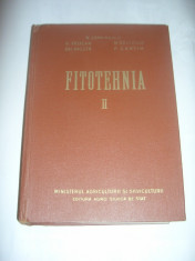 N. ZAMFIRESCU / V. VELICAN / N. SAULESCU / GH. VALUTA / F. CANTIR - FITOTEHNIA VOL.2. foto