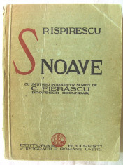 &amp;quot;SNOAVE cu un studiu introductiv si note de C. Fierascu&amp;quot;, Petre Ispirescu, 1935 foto