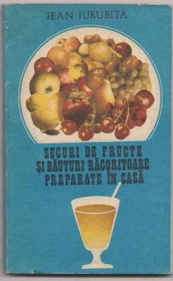 6A (273) Jean Jurubita-SUCURI DE FRUCTE SI BAUTURI RACORITOARE PREPARATE IN CASA foto