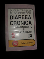 DIAREEA CRONICA, DIAGNOSTIC SI TRATAMENT - D. DUMITRASCU, M. GRIGORESCU foto