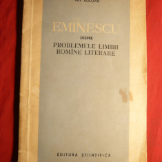 Gh.Bulgar -Eminescu despre probl.limbii romane literare 1963