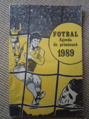 fotbal agenda de primavara 1989 carte fan sport ilustrata campionat RSR hobby foto