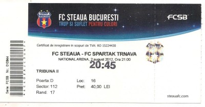 bilet de meci-FC Steaua Bucuresti-FC Spartak Trnava 2 august 2012 foto