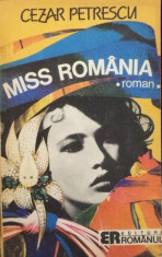 Cezar Petrescu - MISS ROMANIA, roman de dragoste foto