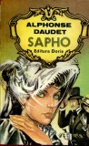 SAPHO MORAVURI PARIZIENE DE ALPHONSE DAUDET,EDITURA DORIS 1991,STARE FOARTE BUNA