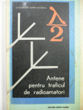 ANTENE PENTRU TRAFICUL DE RADIOAMATORI - STANCIULESCU - ANUL 1977