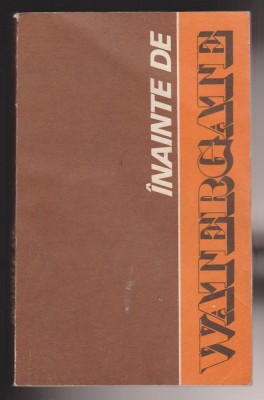 (E1103) - INAINTE DE WATERGATE - PROBLEME ALE CORUPTIEI IN SOCIETATEA AMERICANA foto