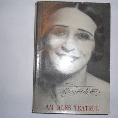 Maria Filotti - Am ales teatrul RF5/1