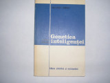 Genetica Inteligentei - Jacques Larmat RF21/0, Alta editura