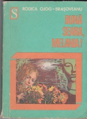 Rodica Ojog-Brasoveanu - Buna seara, Melania !