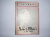 Blaga inedit Amintiri si documente - Autor : Bazil Gruia RF21/0, Alta editura