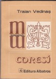Traian Vedinas - Coresi