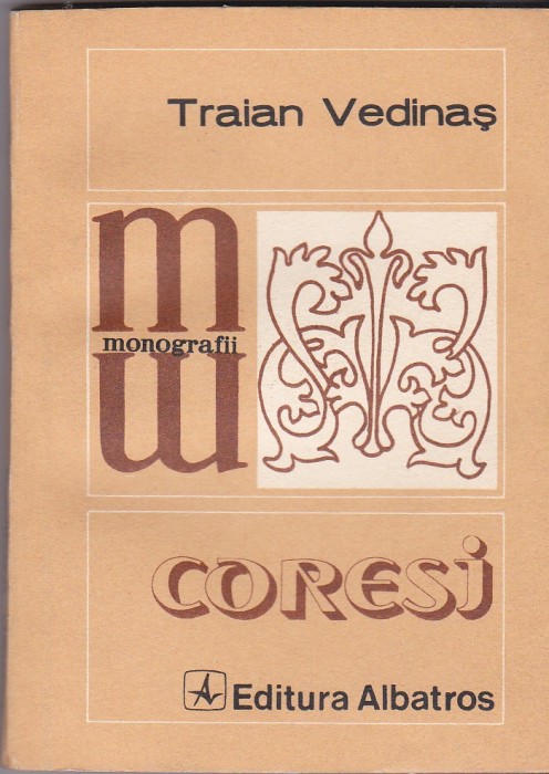 Traian Vedinas - Coresi