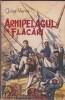 Jules Verne - Arhipelagul in flacari